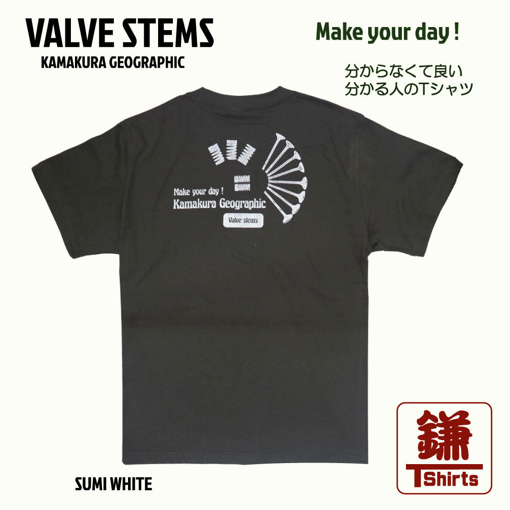 鎌T-Shirts New Make your day ！　バルブステム　Valve Stems